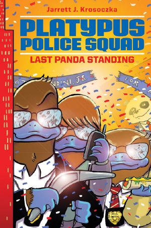 [Platypus Police Squad 03] • Last Panda Standing